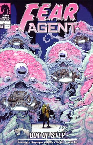 Fear Agent #31 Out Of Step Part 4