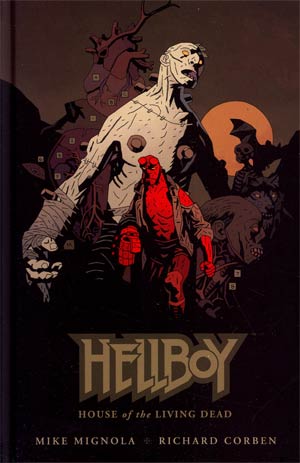 Hellboy House Of The Living Dead HC