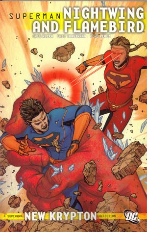 Superman Nightwing And Flamebird Vol 2 TP