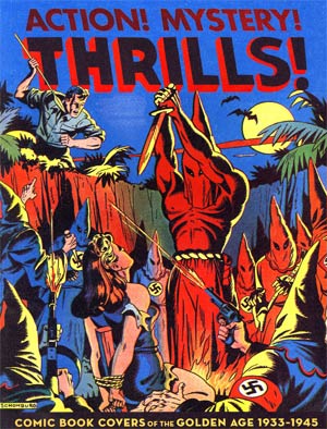 Action Mystery Thrills Great Comic Book Covers 1933-1945 TP