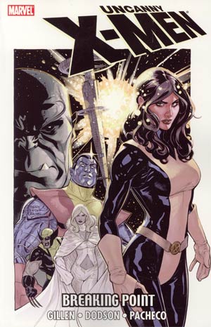 Uncanny X-Men Breaking Point TP