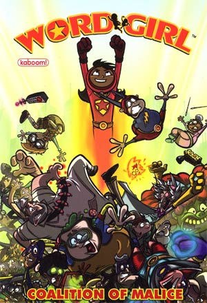 Wordgirl Coalition Of Malice GN