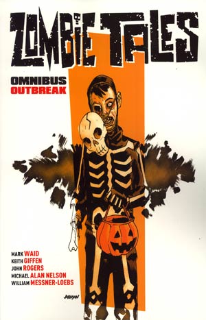 Zombie Tales Omnibus Outbreak TP