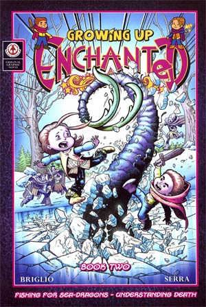 Growing Up Enchanted Vol 2 Fishing For Sea-Dragons Understanding Death TP