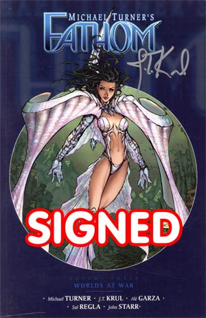 Michael Turners Fathom Vol 3 Worlds At War TP Signed By JT Krul