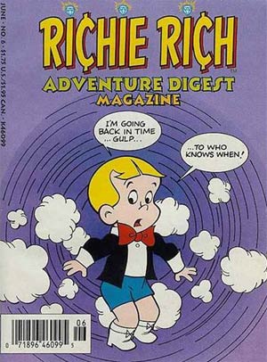 Richie Rich Adventure Digest Magazine #6