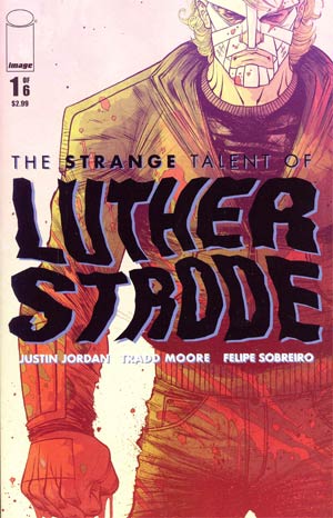 Strange Talent Of Luther Strode #1 1st Ptg