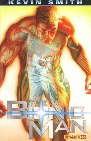Bionic Man #3 1st Ptg Regular Alex Ross Cover