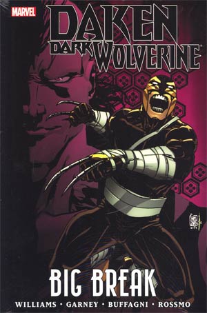 Daken Dark Wolverine Big Break HC