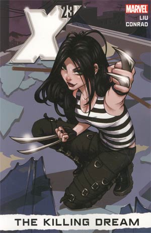 X-23 (2010) Vol 1 Killing Dream TP