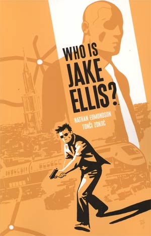 Who Is Jake Ellis Vol 1 TP