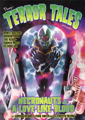 Thargs Terror Tales Presents Necronauts & A Love Like Blood GN