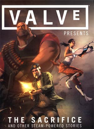 Valve Presents The Sacrifice And Other Steam-Powered Stories HC