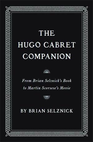 Hugo Cabret Companion HC