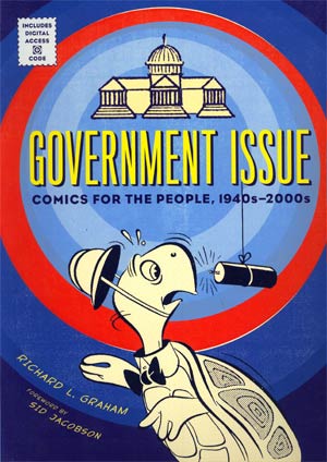 Government Issue Comics For The People 1940s-2000s TP