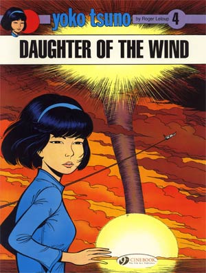 Yoko Tsuno Vol 4 Daughter Of The Wind TP