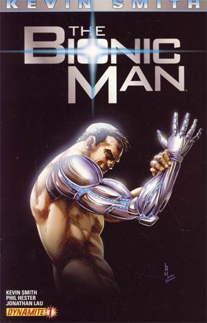 Bionic Man #1 1st Ptg Regular Jonathan Lau Cover