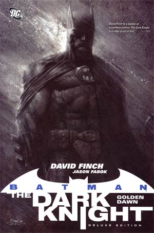 Batman The Dark Knight Deluxe Edition Vol 1 Golden Dawn HC