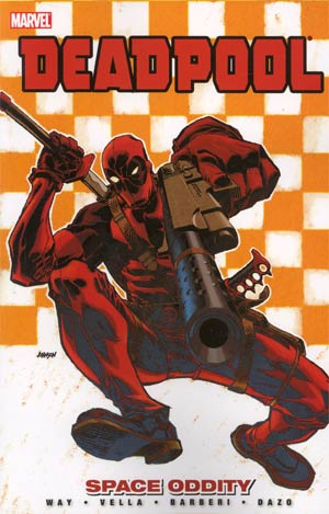 Deadpool Vol 7 Space Oddity TP