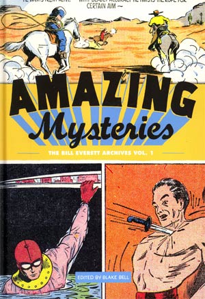 Amazing Mysteries Bill Everett Archives Vol 1 HC