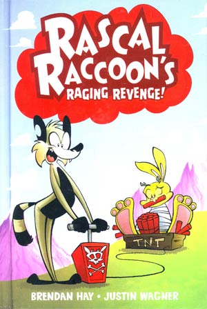 Rascal Raccoons Raging Revenge HC