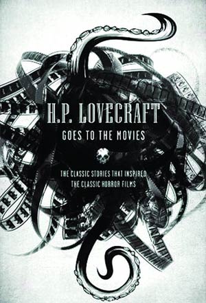 HP Lovecraft Goes To Movies MMPB