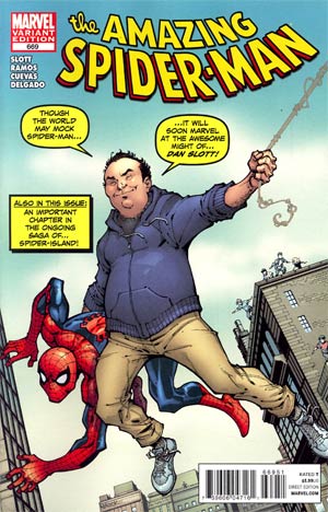 Amazing Spider-Man Vol 2 #669 Cover C Incentive Dan Slott Is Spider-Man Variant Cover