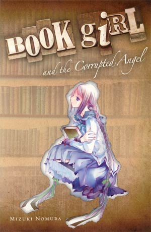 Book Girl And The Corrupted Angel Novel