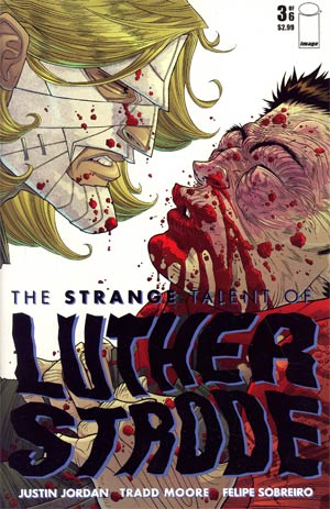 Strange Talent Of Luther Strode #3