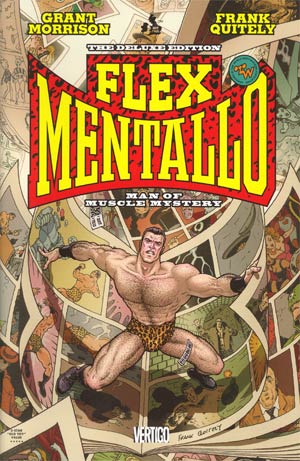 Flex Mentallo Man Of Muscle Mystery Deluxe Edition HC