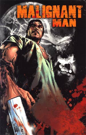 Malignant Man TP