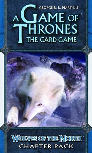 Game Of Thrones Defenders Of The North Cycle Wolves Of The North Chapter Pack Revised Edition