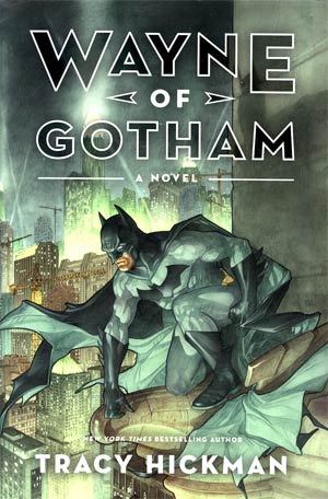 Wayne Of Gotham A Novel HC