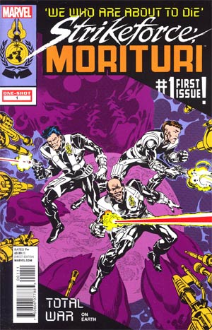 Strikeforce Morituri We Who Are About To Die #1