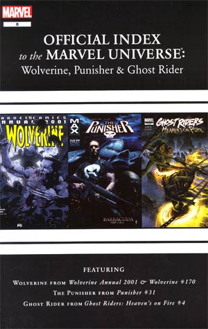 Wolverine Punisher & Ghost Rider Official Index To The Marvel Universe #6
