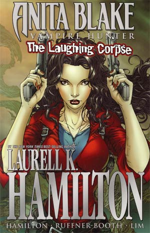 Anita Blake Vampire Hunter Laughing Corpse Ultimate Collection TP