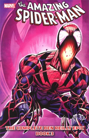 Spider-Man Complete Ben Reilly Epic Book 3 TP