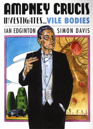Ampney Crucis Investigates Vile Bodies TP