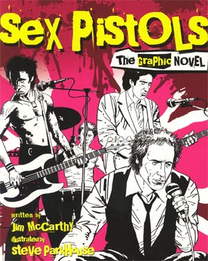 Sex Pistols The Graphic Novel TP