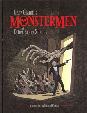 Gary Giannis Monstermen And Other Scary Stories HC