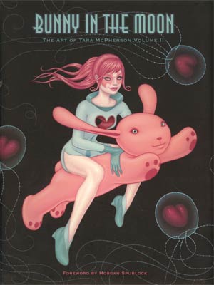 Bunny In The Moon Art Of Tara McPherson Vol 3 HC