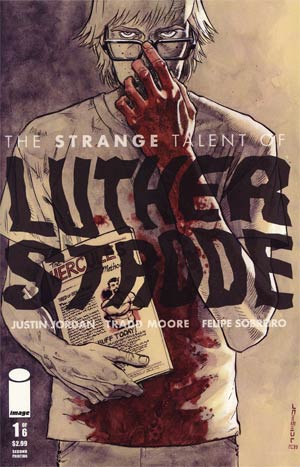 Strange Talent Of Luther Strode #1 2nd Ptg Variant Cover