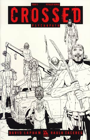 Crossed Psychopath #5 Incentive Black & White Retailer Bonus Edition