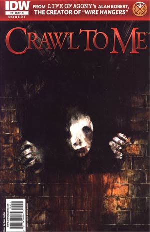 Crawl To Me #4 Incentive David Lupton Variant Cover