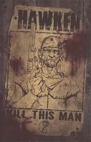 Hawken #1 Cover B Incentive Tim Truman Wanted Poster Variant Cover