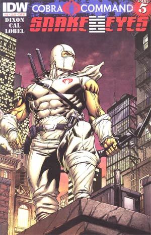 Snake Eyes #10 Cover B (Cobra Command Part 5)