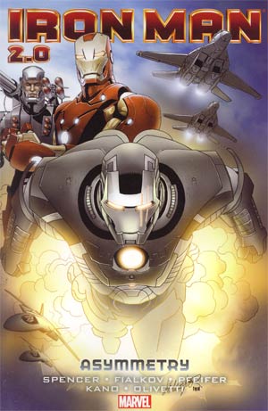 Iron Man 2.0 Vol 2 Asymmetry TP