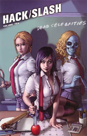 Hack Slash Vol 10 Dead Celebrities TP