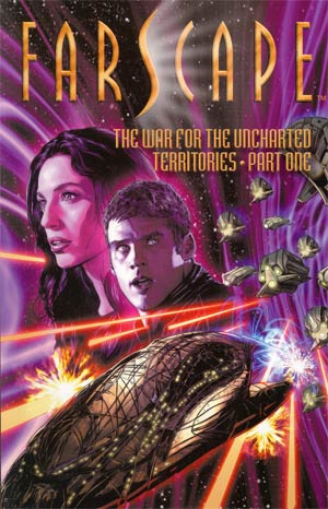 Farscape Vol 7 War For The Uncharted Territories Part 1 TP