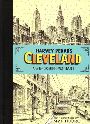Harvey Pekars Cleveland HC Top Shelf Edition